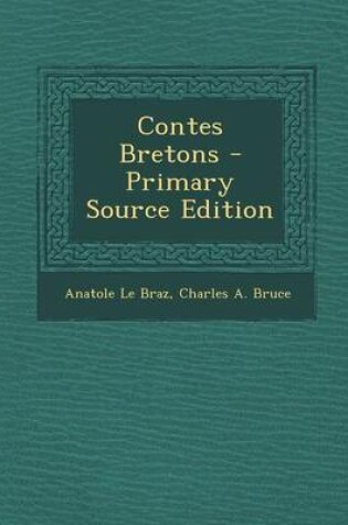 Cover of Contes Bretons - Primary Source Edition
