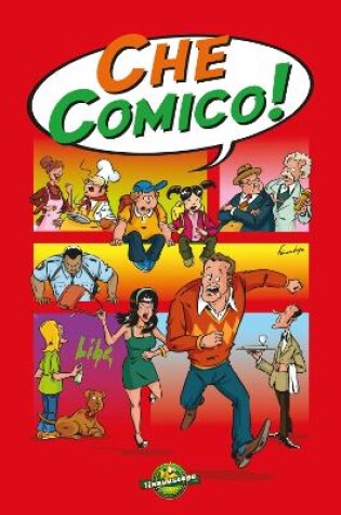 Cover of Che comico!