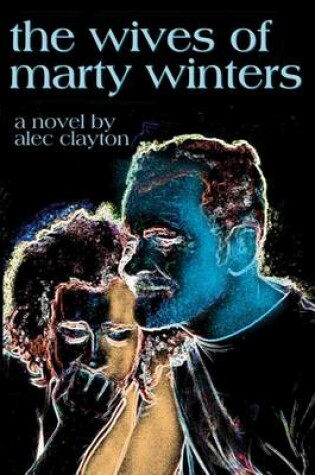 Cover of The Wives Of Marty Winters
