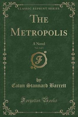 Book cover for The Metropolis, Vol. 3 of 3