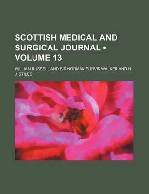 Book cover for Scottish Medical and Surgical Journal (Volume 13)