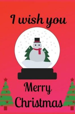 Cover of I wish you merry Christmas