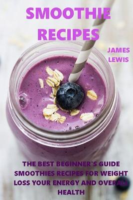 Book cover for Smoothie Recipes