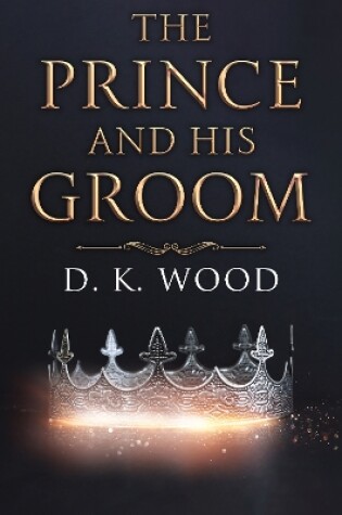 Cover of The Prince and His Groom