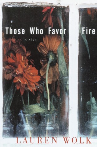 Cover of Those Who Favor Fire