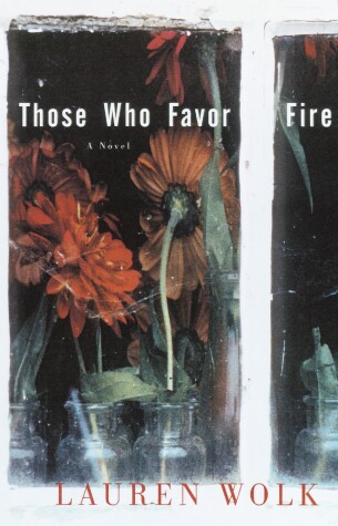 Book cover for Those Who Favor Fire