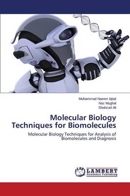 Book cover for Molecular Biology Techniques for Biomolecules