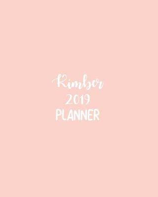 Book cover for Kimber 2019 Planner