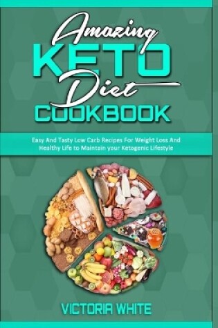 Cover of Amazing Keto Diet Cookbook