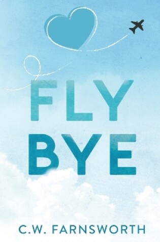 Cover of Fly Bye