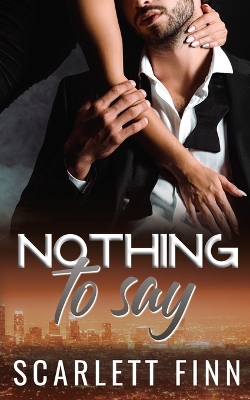 Cover of Nothing to Say