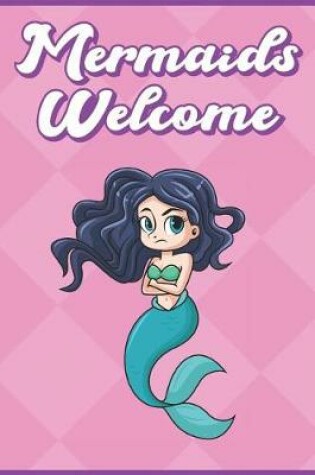 Cover of Mermaids Welcome