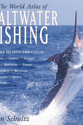 Cover of The World Atlas of Saltwater Fishing