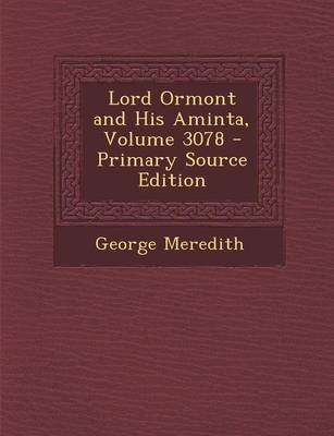 Book cover for Lord Ormont and His Aminta, Volume 3078 - Primary Source Edition