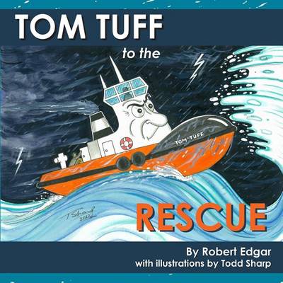 Book cover for Tom Tuff to the Rescue