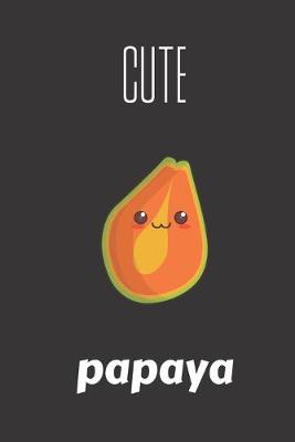 Book cover for cute papaya