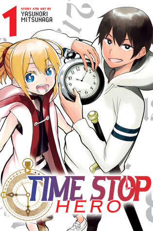 Cover of Time Stop Hero Vol. 1