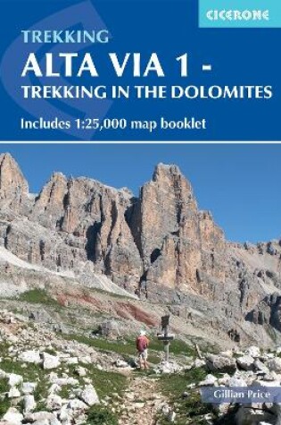 Cover of Alta Via 1 - Trekking in the Dolomites