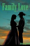 Book cover for Family Love