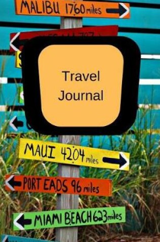 Cover of Travel Journal 8.5 x 11 in 200 Sheets