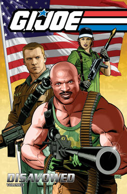 Book cover for G.I. Joe: Disavowed Volume 3