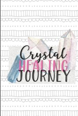 Book cover for Crystal Healing Journey