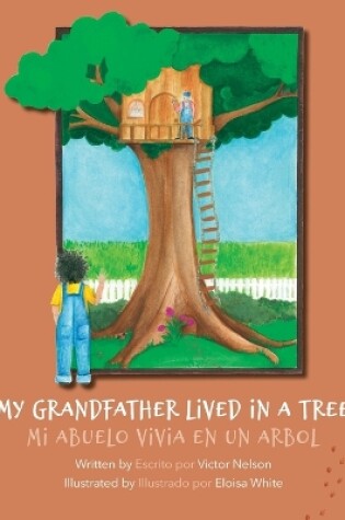 Cover of My Grandfather Lived in a Tree