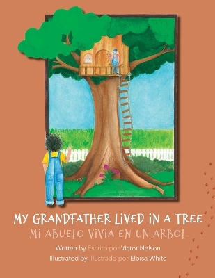 Book cover for My Grandfather Lived in a Tree