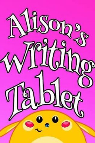 Cover of Alison's Writing Tablet