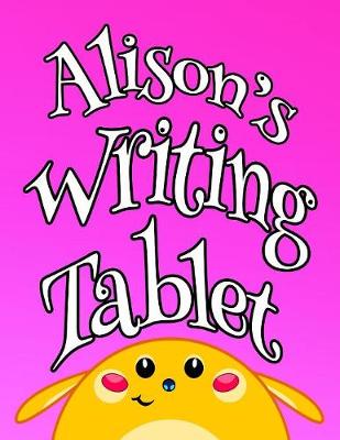 Book cover for Alison's Writing Tablet