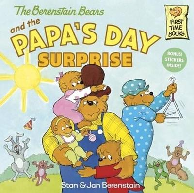 Book cover for The Berenstain Bears and the Papa's Day Surprise