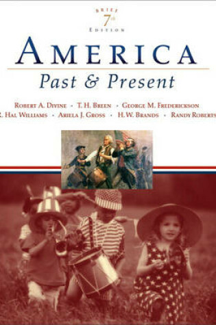 Cover of America Past and Present, Brief Edition, Combined Volume