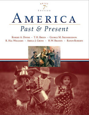 Book cover for America Past and Present, Brief Edition, Combined Volume