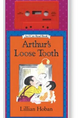 Cover of Arthur's Loose Tooth Book and Tape