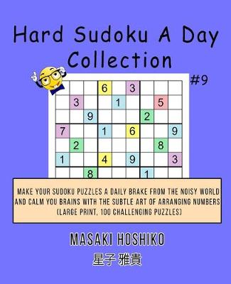 Book cover for Hard Sudoku A Day Collection #9