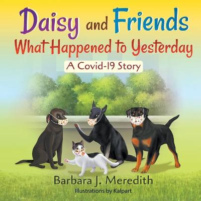 Book cover for Daisy and Friends What Happened to Yesterday