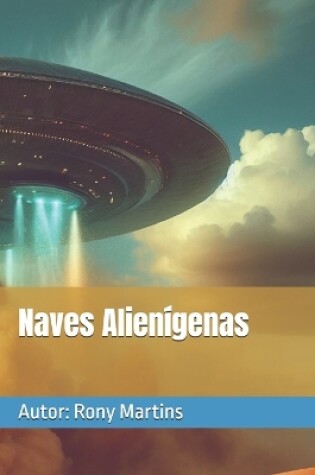 Cover of Naves Alien�genas