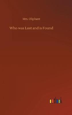 Book cover for Who was Lost and is Found