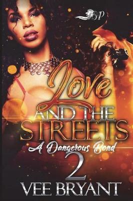Cover of Love and The Streets 2