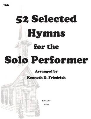 Book cover for 52 Selected Hymns for the Solo Performer-viola version