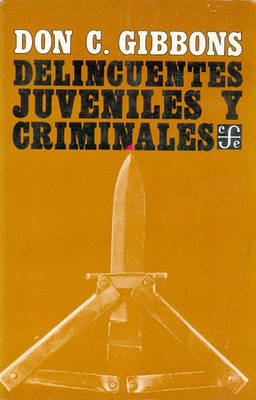 Cover of Delincuentes Juveniles y Criminales