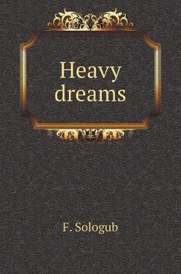 Book cover for Heavy dreams