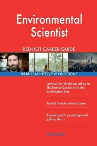 Cover of Environmental Scientist RED-HOT Career Guide; 2516 REAL Interview Questions