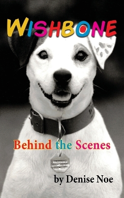 Book cover for Wishbone - Behind the Scenes (hardback)