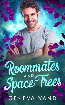 Cover of Roommates and Space Trees