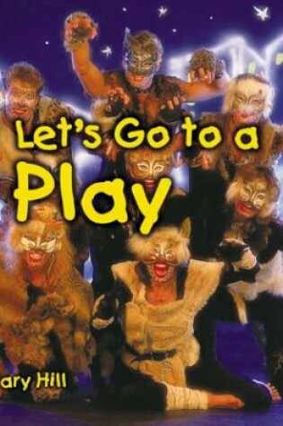 Cover of Let's Go to a Play