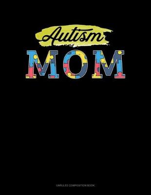 Cover of Autism Mom