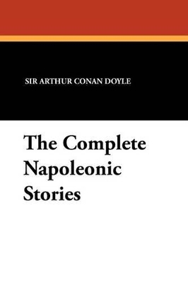 Book cover for The Complete Napoleonic Stories