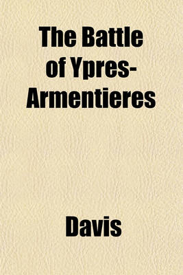 Book cover for The Battle of Ypres-Armentieres