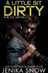 Book cover for A Little Bit Dirty